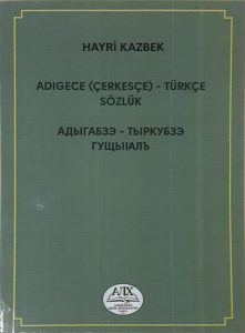 Adıgece (Çerkesçe) - Türkçe Sözlük